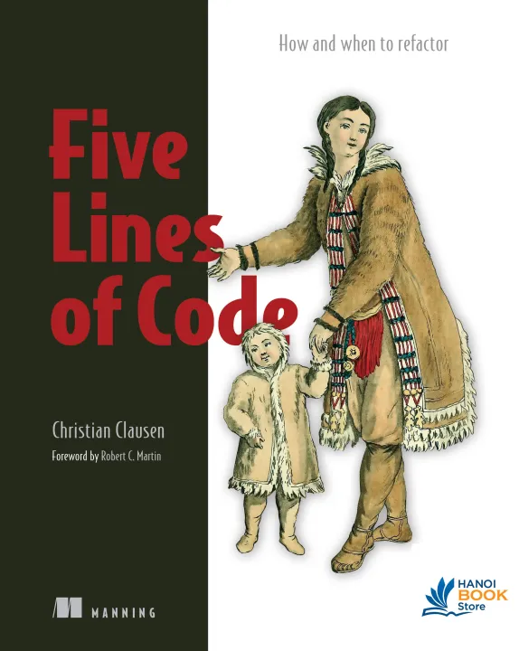 Sách Five Lines of Code How and when to refactor