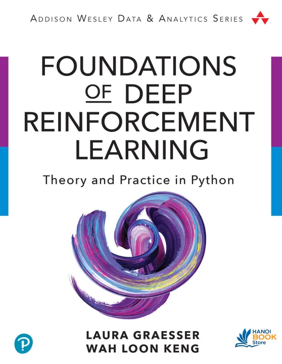 Sách Foundations of Deep Reinforcement Learning Theory and Practice in Python