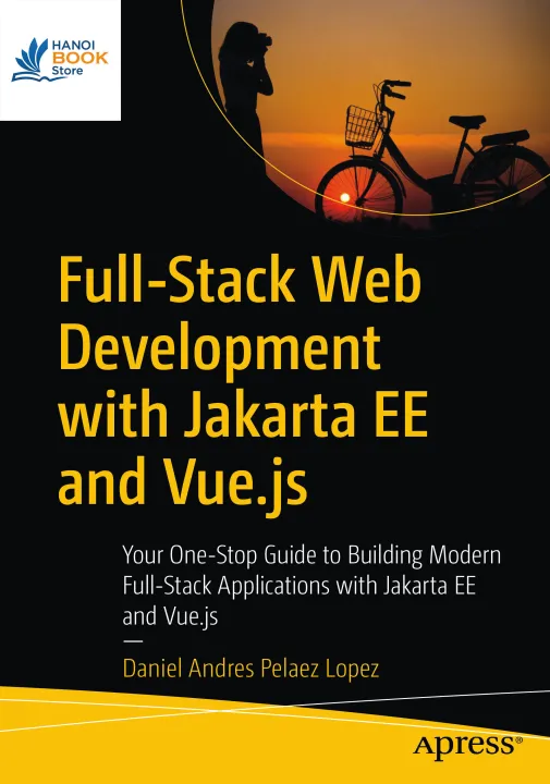 Sách Full-Stack Web Development with Jakarta EE and Vue.js