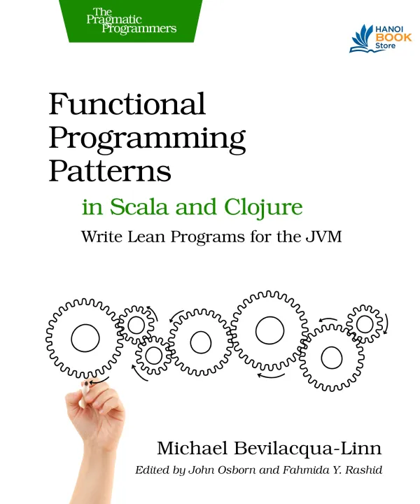 Sách Functional Programming Patterns in Scala and Clojure Write Lean Programs for the JVM