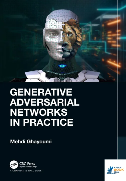 Sách Generative Adversarial Networks in Practice
