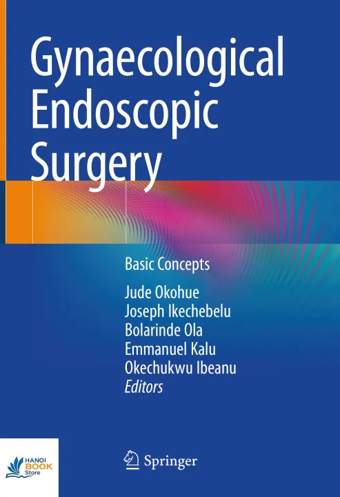 Sách Gynaecological Endoscopic Surgery Basic Concepts