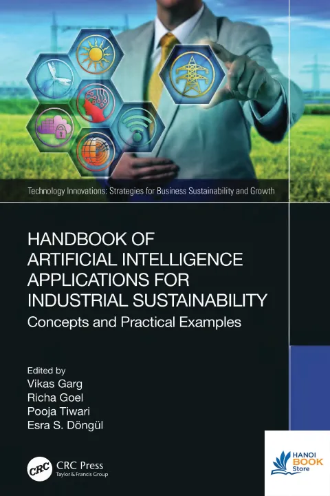 Sách Handbook Of Artificial Intelligence Applications For Industrial Sustainability