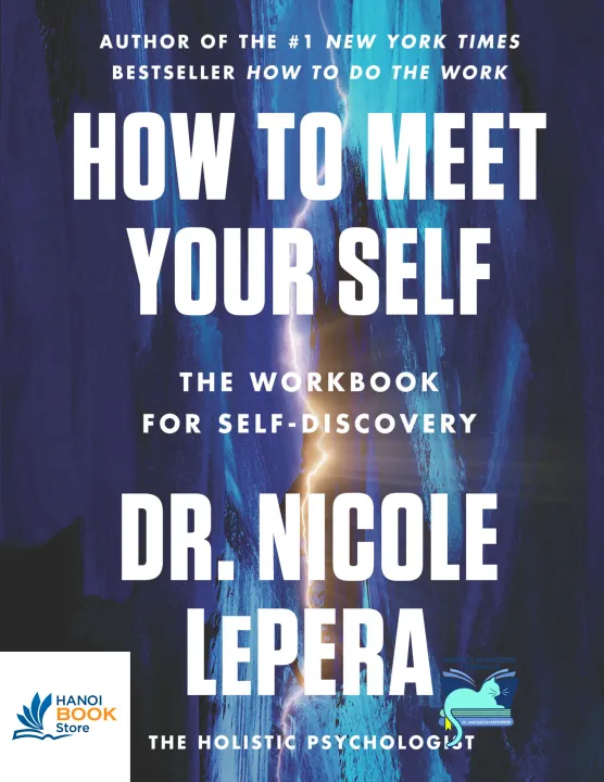 Sách How to Meet Your Self The Workbook for Self-Discovery