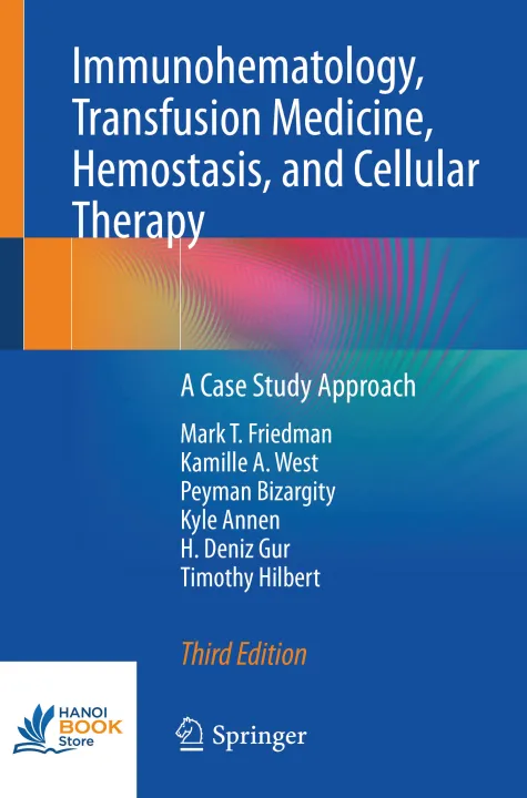 Sách Immunohematology, Transfusion Medicine, Hemostasis, and Cellular Therapy (3rd Edition)