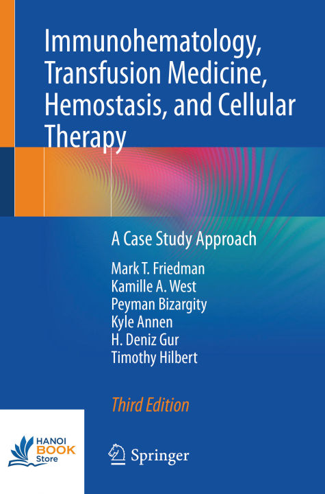 Sách Immunohematology, Transfusion Medicine, Hemostasis, and Cellular Therapy (3rd Edition)