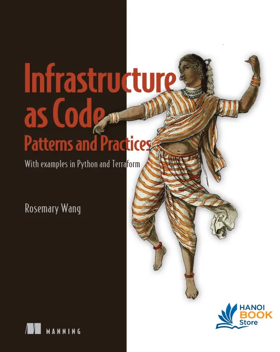 Sách Infrastructure as Code, Patterns and Practices With examples in Python and Terraform