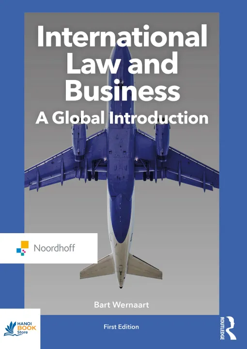 Sách International Law and Business A Global Introduction