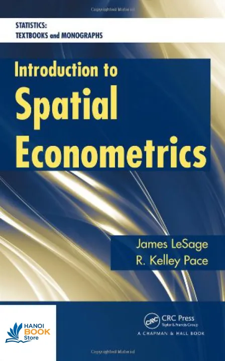 Sách Introduction to Spatial Econometrics