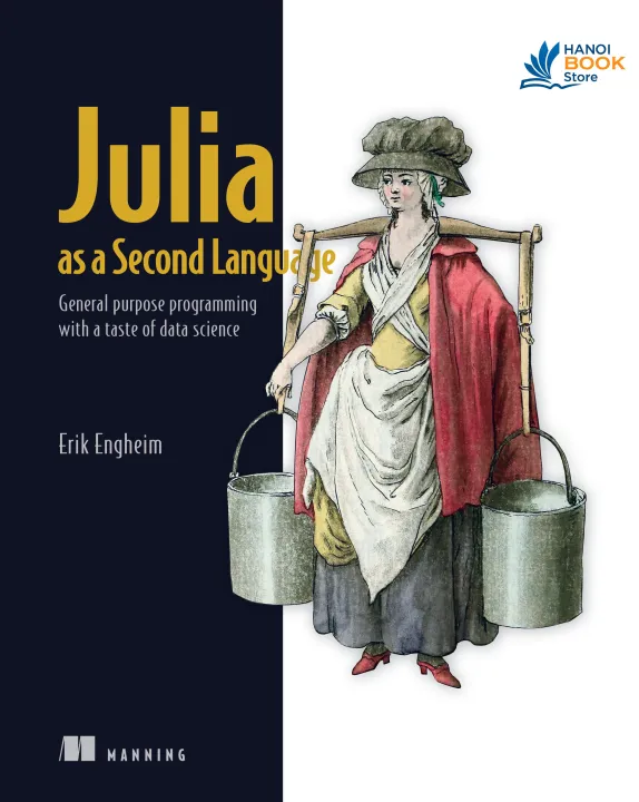 Sách Julia as a Second Language General purpose programming with a taste of data science
