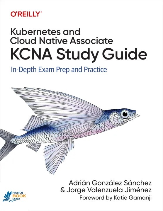 Sách Kubernetes and Cloud Native Associate (KCNA) Study Guide (for True Epub)