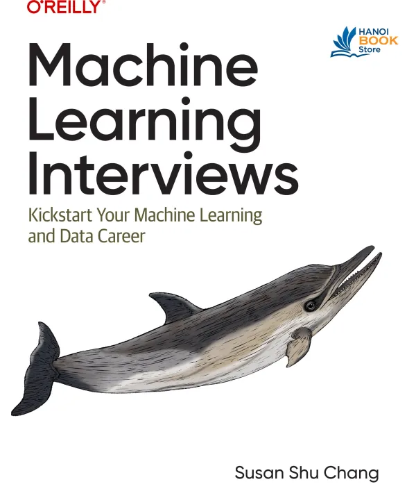 Sách Machine Learning Interviews Kickstart Your Machine Learning and Data Career