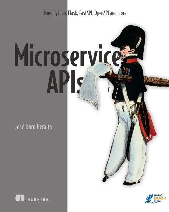 Sách Microservice APIs Using Python, Flask, FastAPI, OpenAPI and more