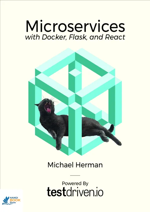 Sách Microservices with Docker, Flask, and React