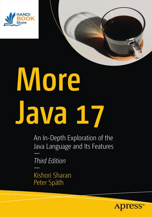 Sách More Java 17 An In-Depth Exploration of the Java Language and Its Features
