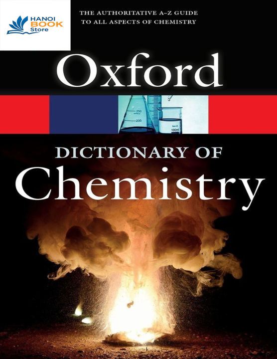 Sách OXFORD DICTIONARY OF CHEMISTRY (Sách đen trắng)