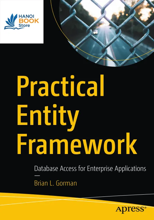 Sách Practical Entity Framework Database Access for Enterprise Applications