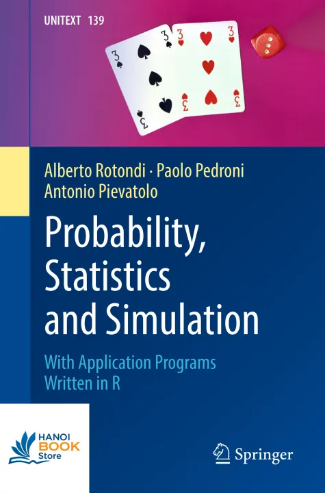 Sách Probability, Statistics and Simulation With Application Programs Written in R