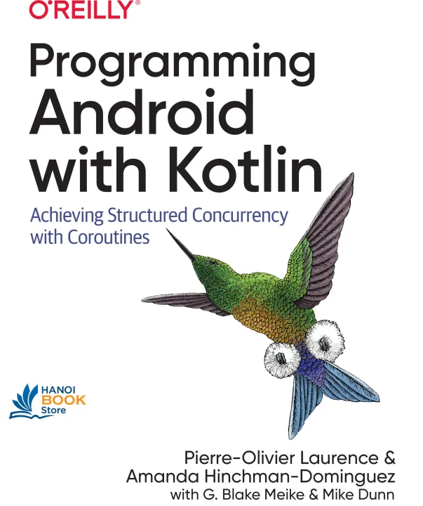 Sách Programming Android with Kotlin Achieving Structured Concurrency with Coroutines