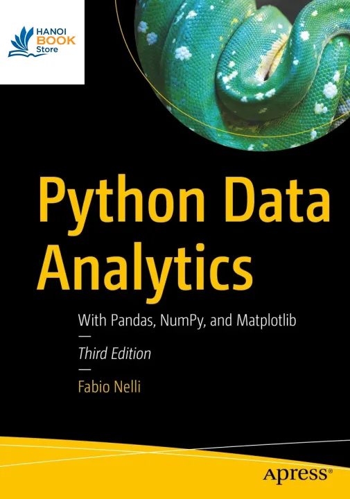 Sách Python Data Analytics With Pandas, NumPy, and Matplotlib, 3rd Edition