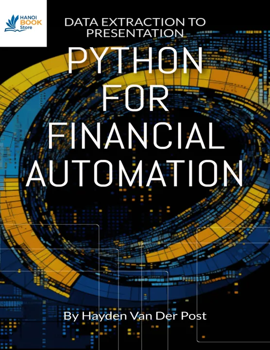 Sách Python For Financial Automation Data Extraction To Presentation