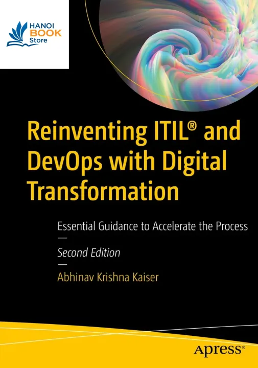 Sách Reinventing ITIL® and DevOps with Digital Transformation Essential Guidance to Accelerate the Process