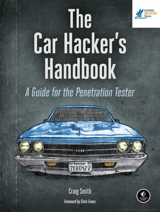 Sách The Car Hacker’s Handbook A Guide for the Penetration Tester