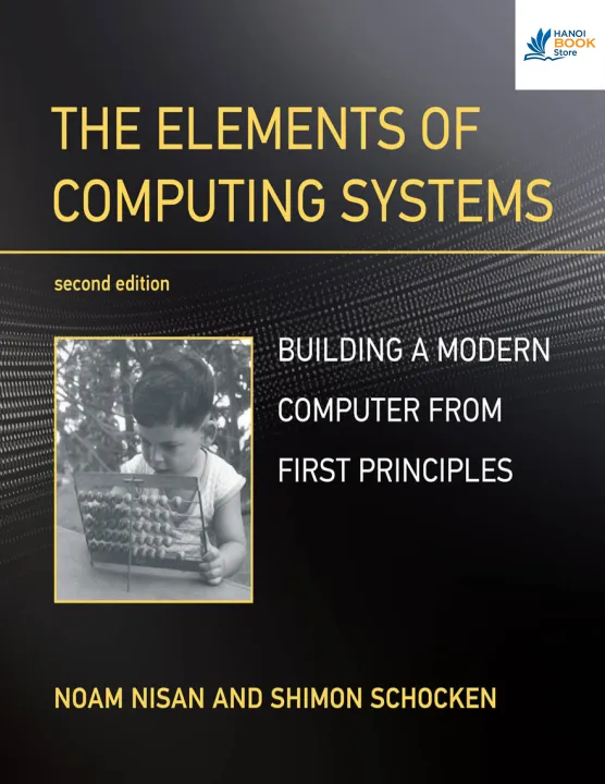 Sách The Elements of Computing Systems, second edition