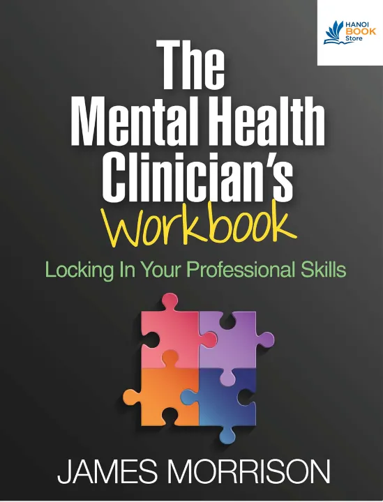 Sách The Mental Health Clinician’s Workbook Locking In Your Professional Skills