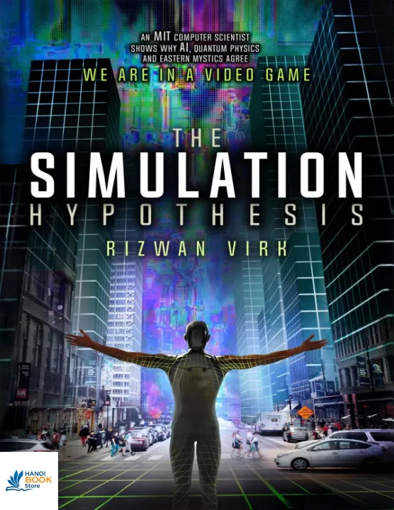 Sách The Simulation Hypothesis