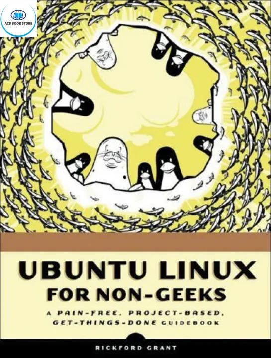 Sách Ubuntu Linux for Non-Geeks - Sala Bookstore