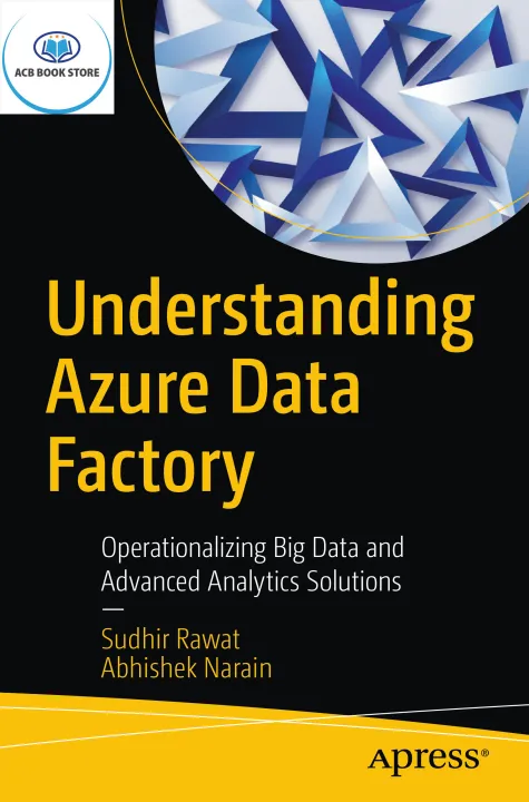 Sách Understanding Azure Data Factory - Sala Bookstore