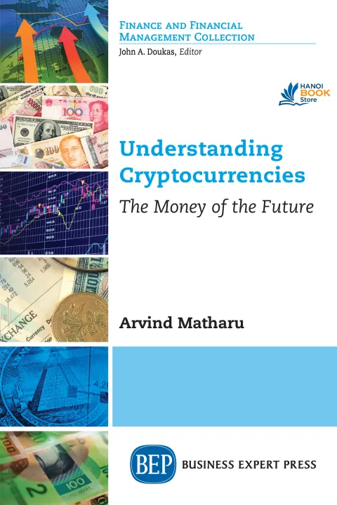 Sách Understanding Cryptocurrencies The Money of the Future