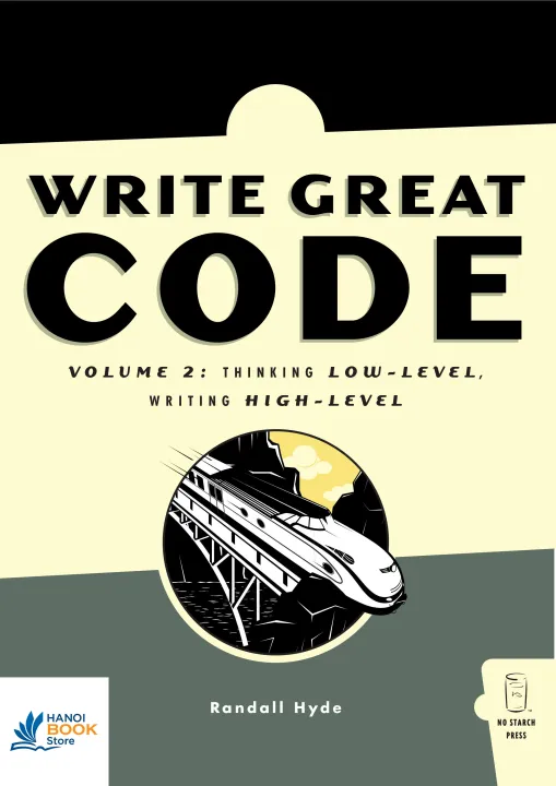 Sách Write Great Code Thinking Low-Level - ACB Bookstore