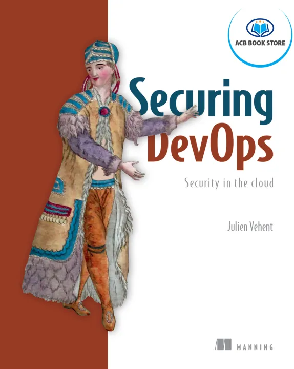 Securing DevOps Security in the Cloud