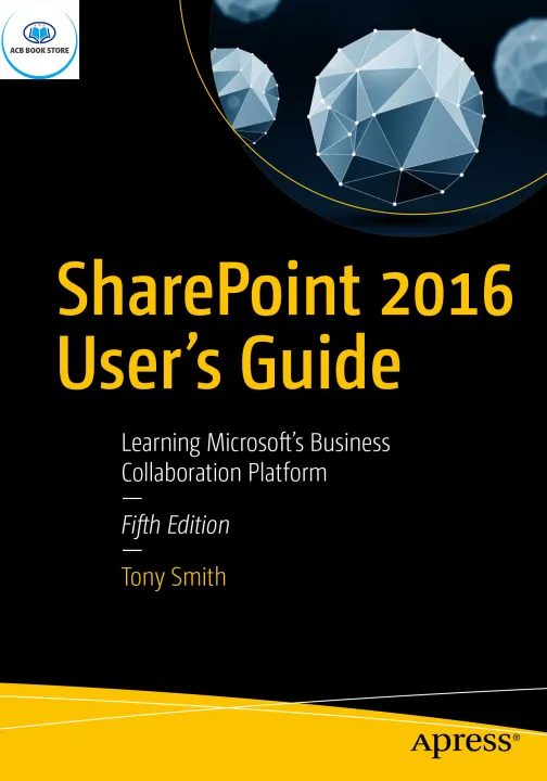 SharePoint 2016 Users Guide