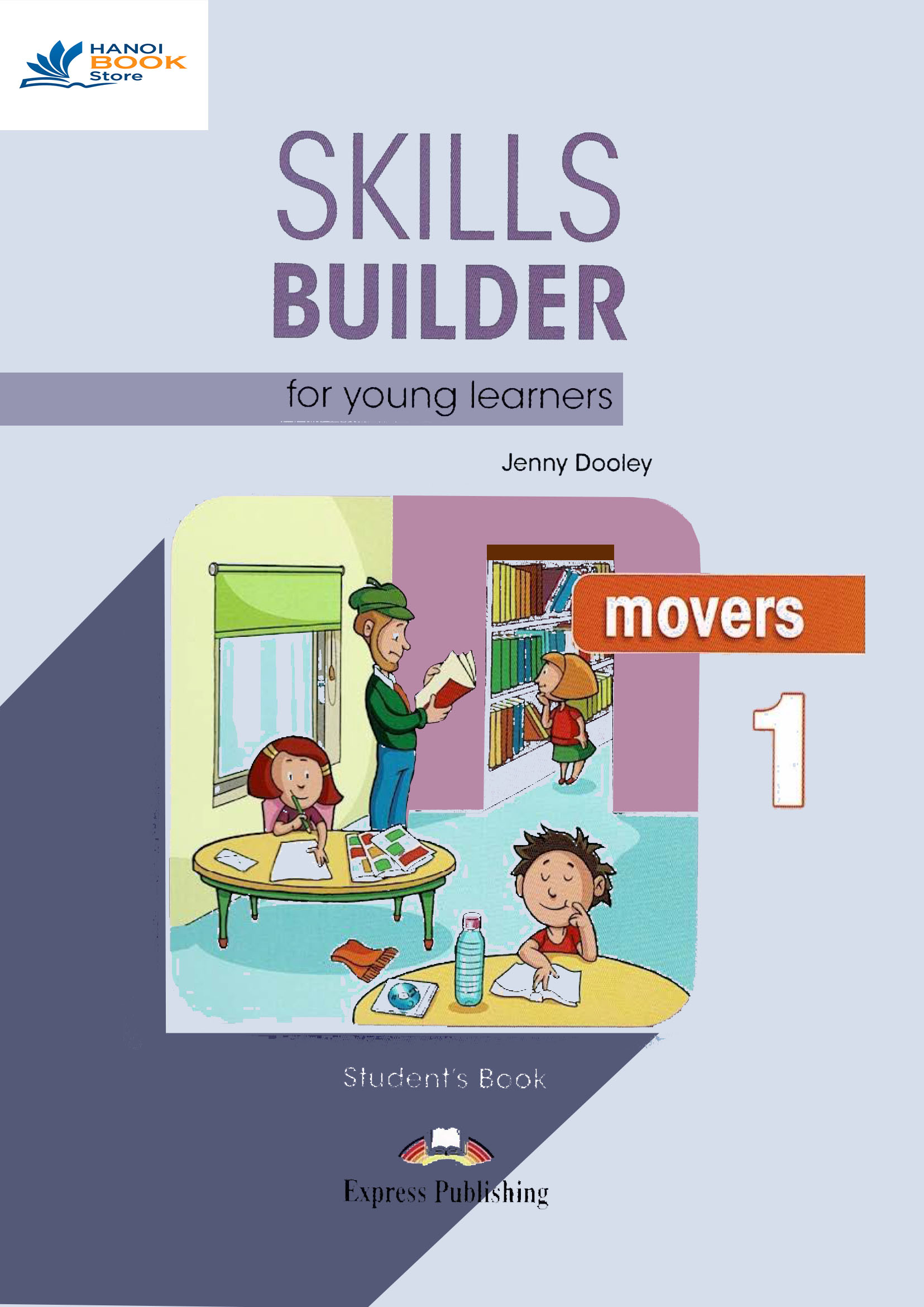 Skills Builder Movers 1 STUDENT'S BOOK 2018 (Sách màu)