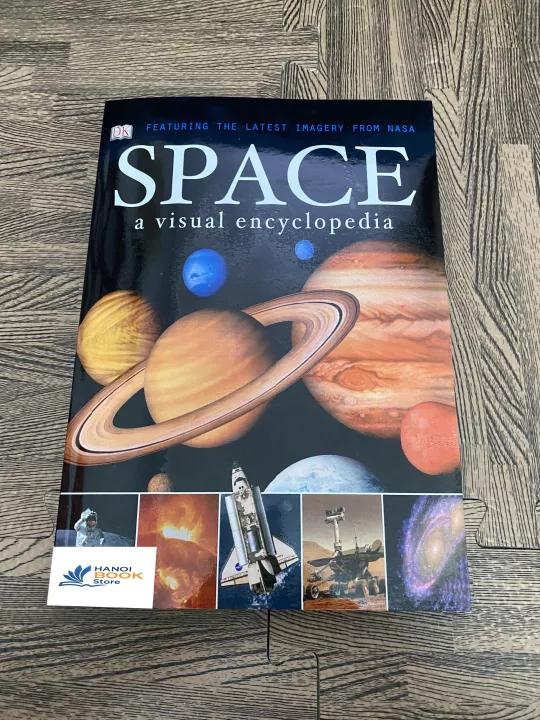 SPACE A VISUAL ENCYCLOPEDIA (Sách màu)