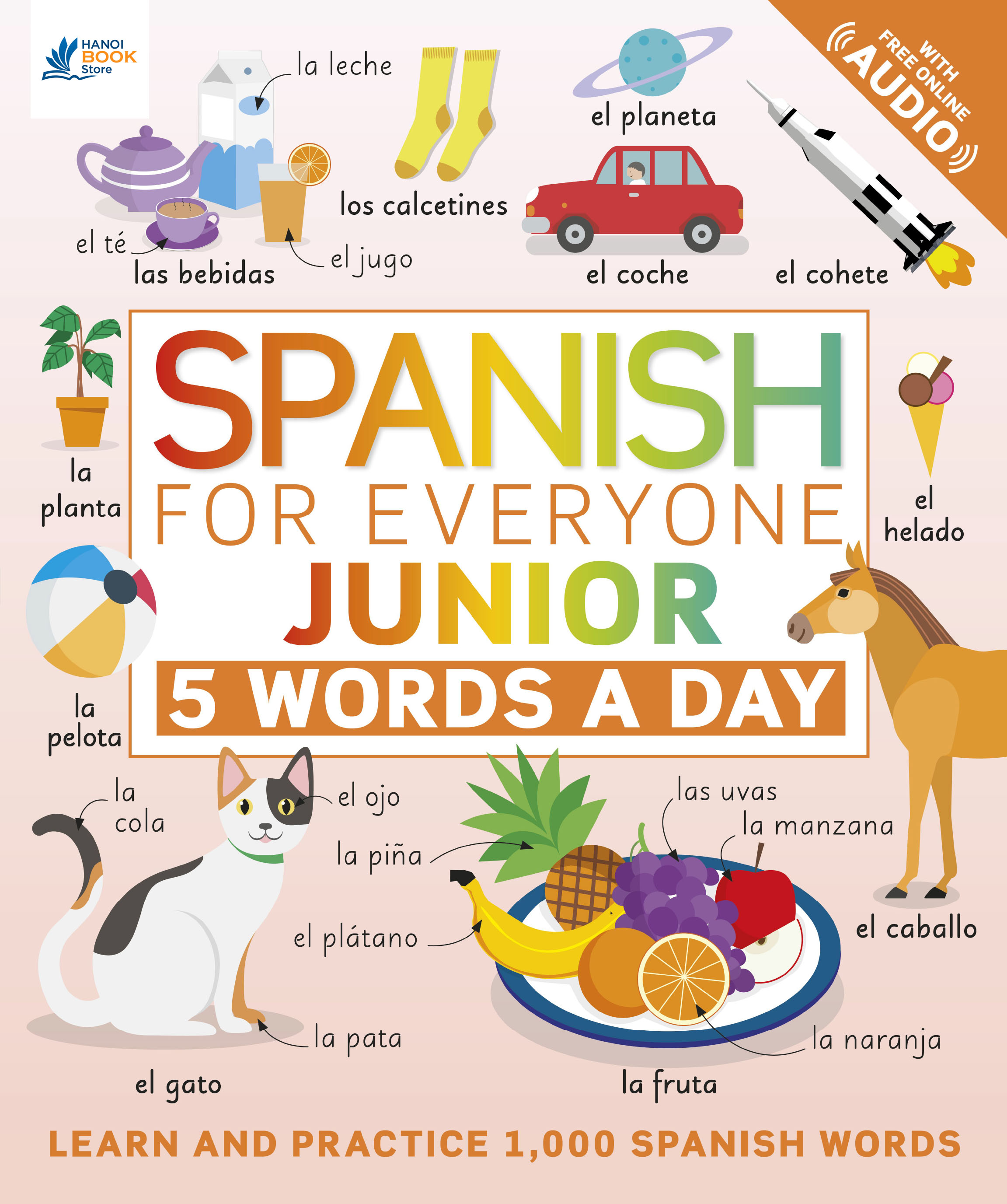 Spanish for Everyone Junior 5 Words a Day (Sách màu)