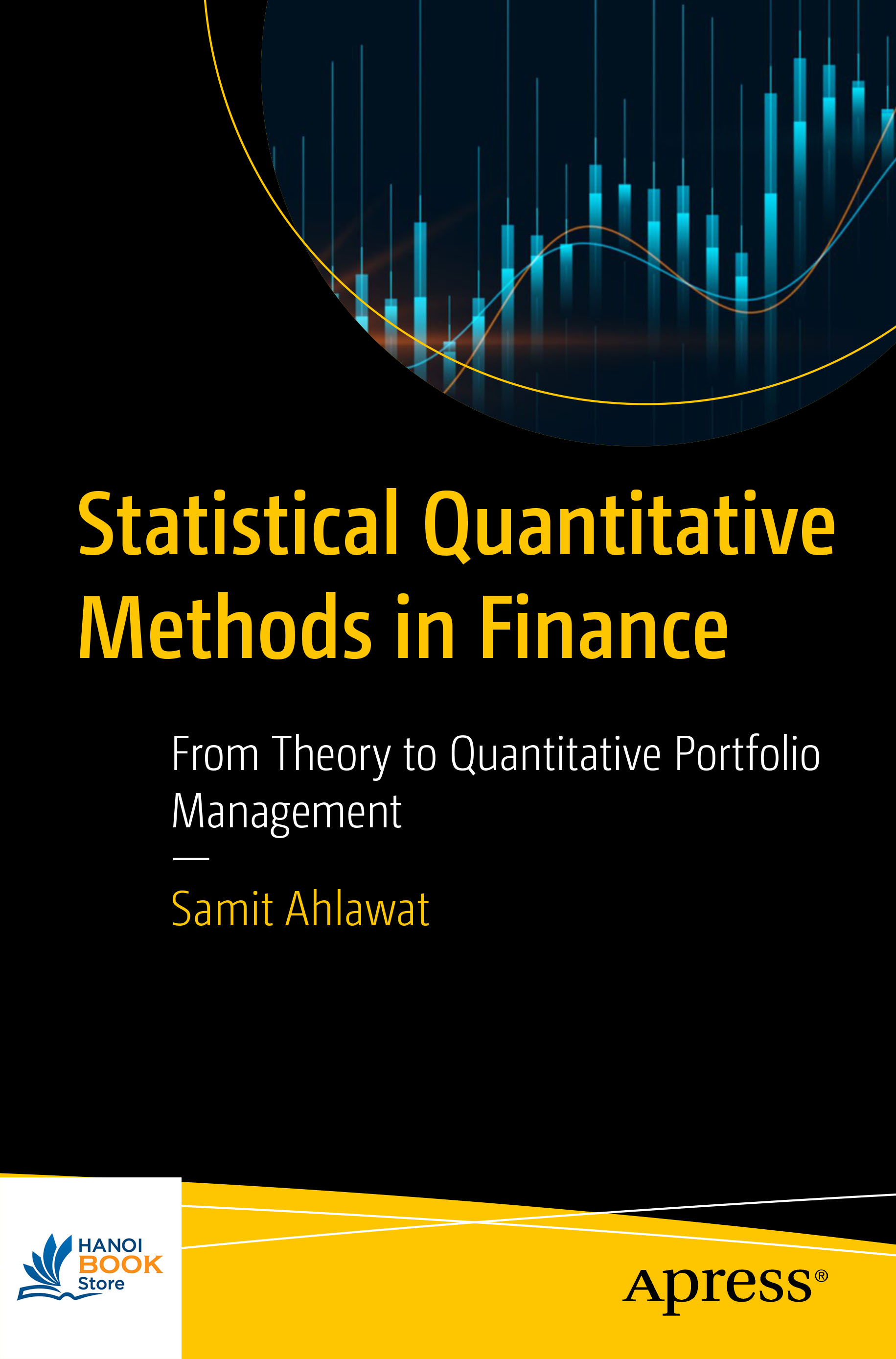 Sách Statistical Quantitative Methods in Finance From Theory to Quantitative Portfolio Management