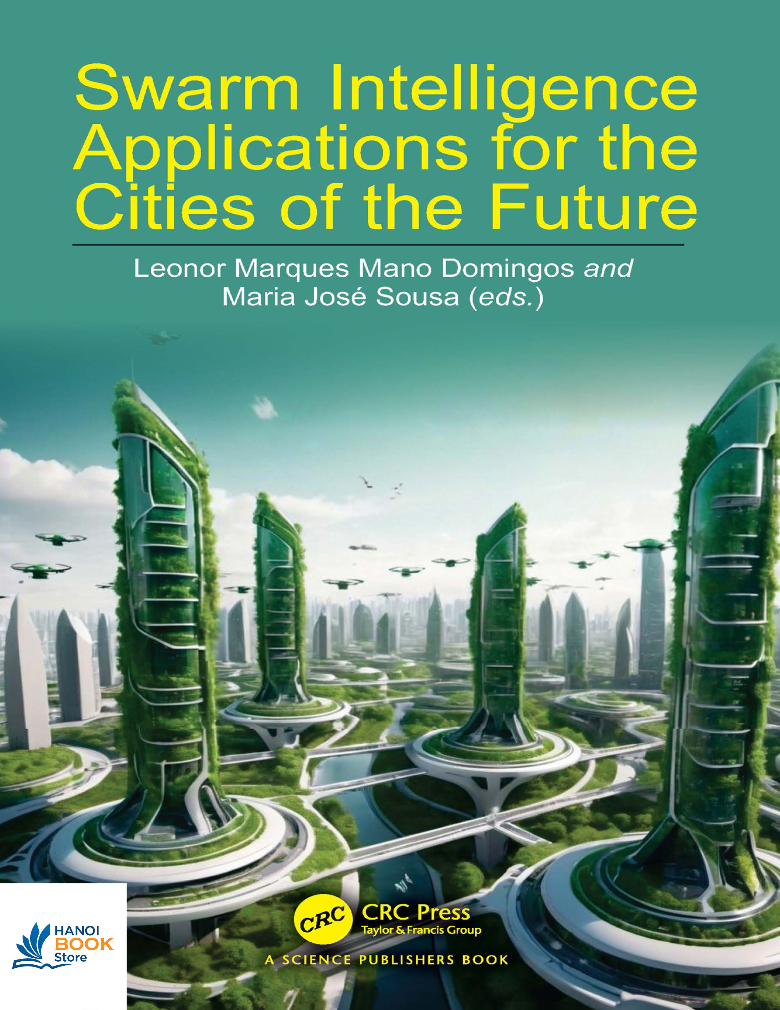 Sách Swarm Intelligence Applications for the Cities of the Future