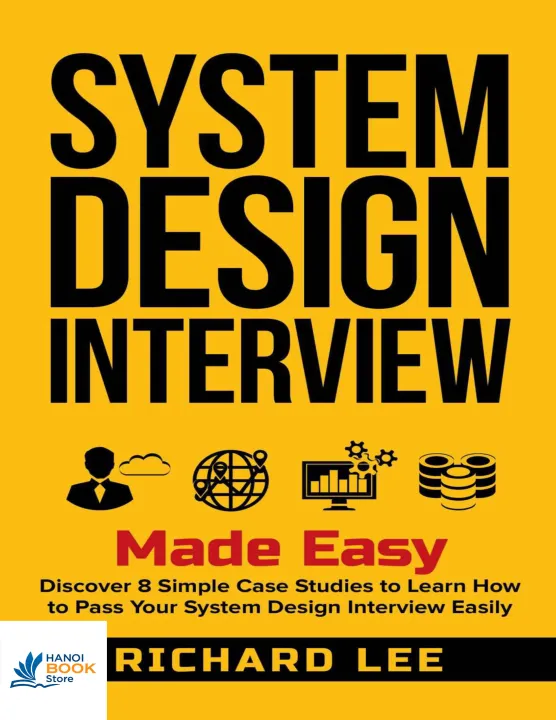 System Design Interview Made Easy
