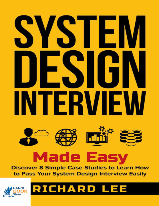 System Design Interview Made Easy