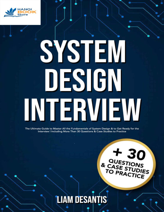 System Design Interview The Ultimate Guide to Master All the Fundamentals (Sách đen trắng)