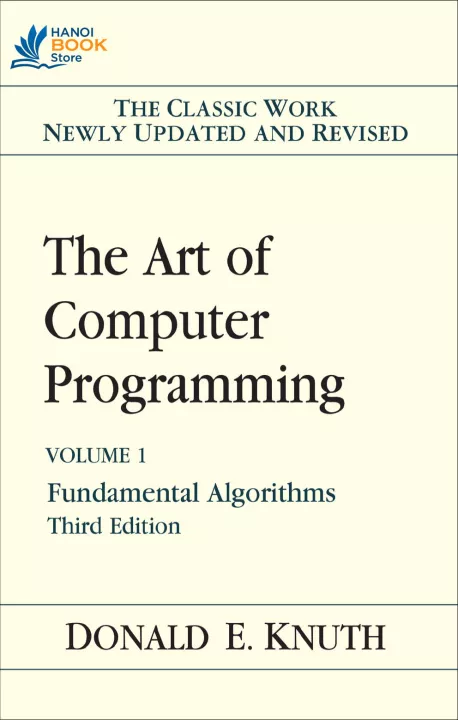 The Art of Computer Programming Volume 1 Fundamental Algorithms, 3rd Edition