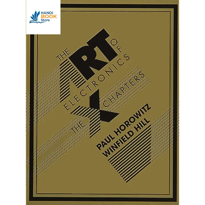 The Art of Electronics The x Chapters