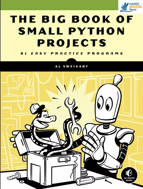 The Big Book of Small Python Projects 81 Easy Practice Programs