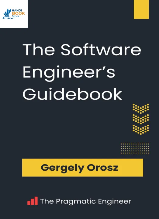 The Software Engineers Guidebook