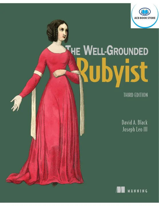 The Well-Grounded Rubyist