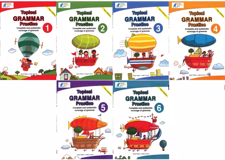 Bộ sách 6 quyển Topical Grammar Practice 1,2,3,4,5,6